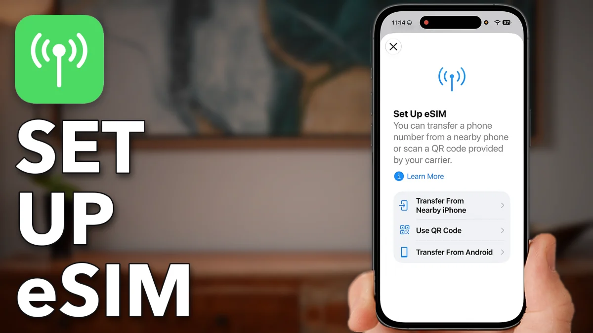 How To Activate & Set Up eSIM On Your iPhone