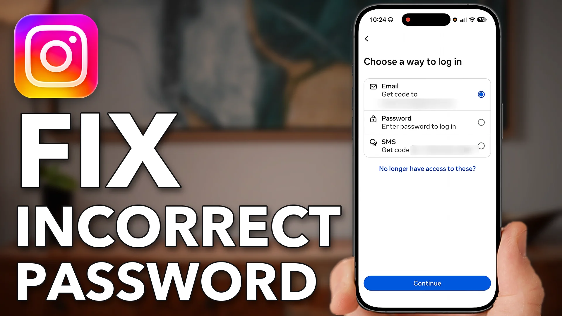 How To Fix Incorrect Password Problem On Instagram